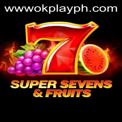 Exploring the Excitement of 7SuperSevensFruits and OKPlay PH