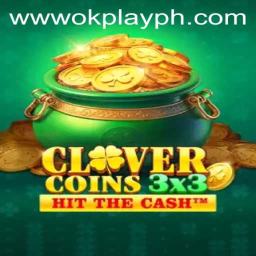 Clovercoin3x3: A New Era in Online Gaming by OKPlay PH