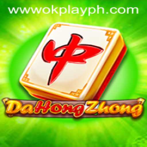 Exploring the World of DaHongZhong and Its Growing Popularity with OKPlay PH