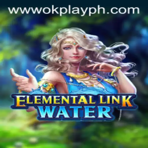 Exploring ElementalLinkWater: A Deep Dive into OKPlay PH's Latest Game