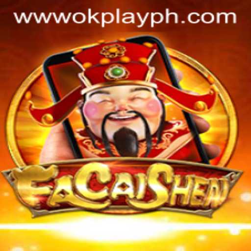 FaCaiShenM: A New Gaming Sensation by OKPlay PH