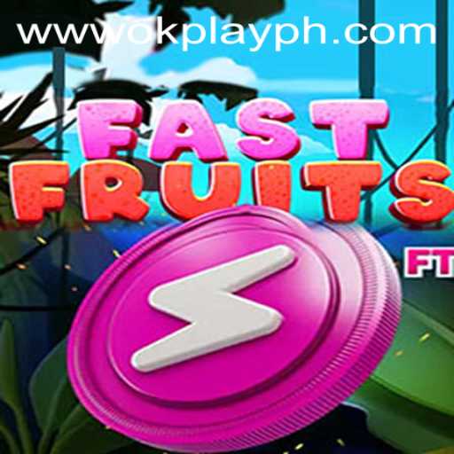 Unveiling FastFruits: A Thrilling Adventure with OKPlay PH