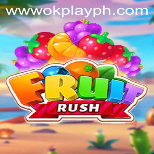 FruitRush: A Sweet Adventure with OKPlay PH