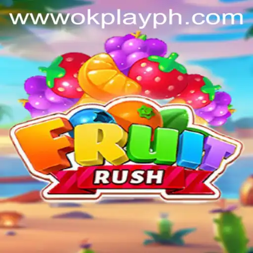 FruitRush: A Sweet Adventure with OKPlay PH