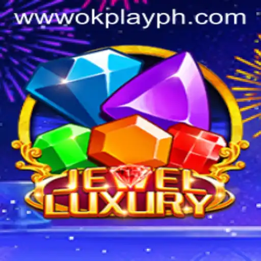 Exploring JewelLuxury and Its Impact on OKPlay PH