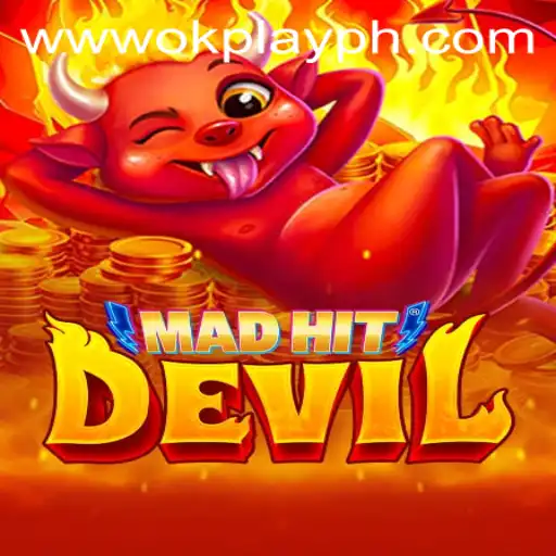 MadHitDevil: Unleashing Chaos and Strategy in OKPlay PH