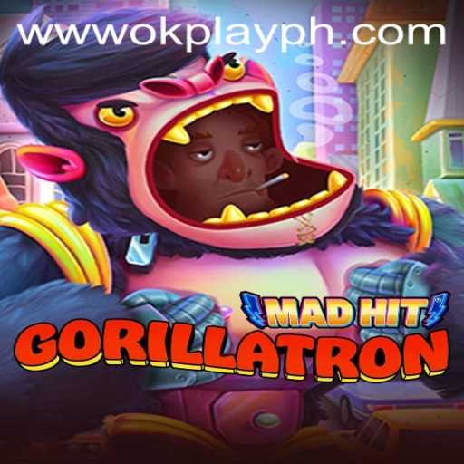 MadHitGorillatron: A Riveting Gaming Experience by OKPlay PH