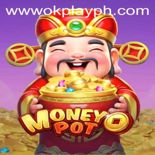 Diving into MoneyPot: An In-depth Look at the Game by OKPlay PH