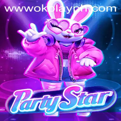 PartyStar: The Ultimate Social Experience Meets OKPlay PH