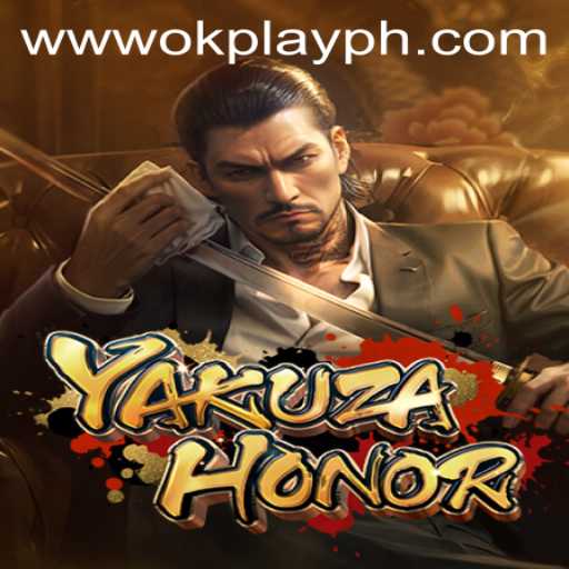 YakuzaHonor: A Thrilling Journey Through the Underworld by OKPlay PH